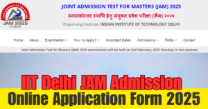 IIT Delhi JAM Admission 2025