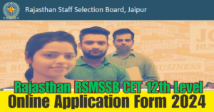 Rajasthan RSMSSB CET Inter Level Online Form 2024