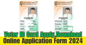 Voter ID Card Registration 2024